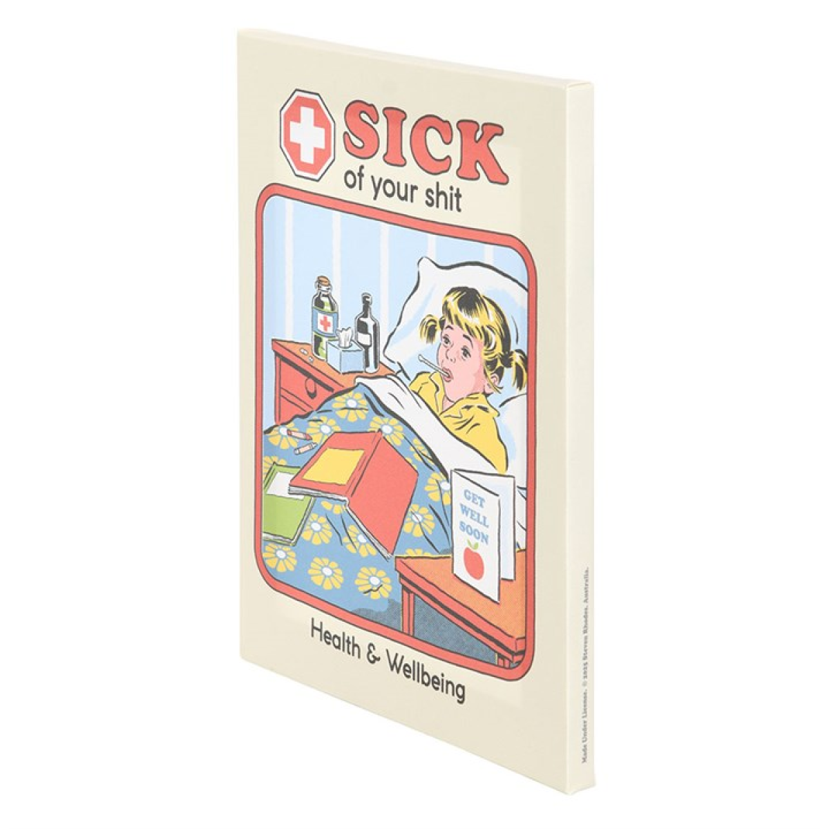 19x25cm Sick Of Your Shit Canvas Plaque by Steven Rhodes