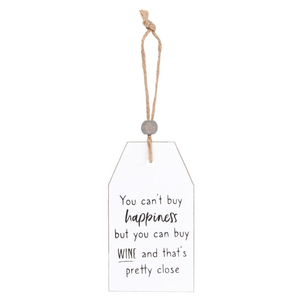 Can't Buy Happiness Wine Hanging Sentiment Sign